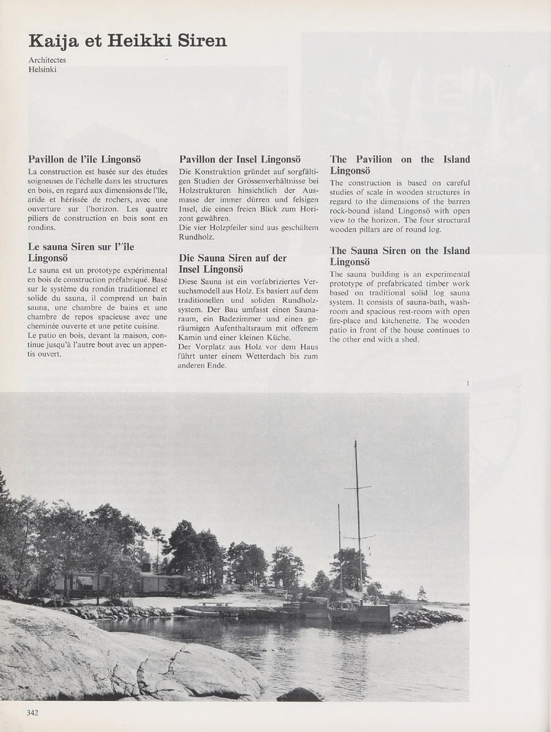 Pavillon de Pile Lingonsö, Finlande | Kaija & Heikki Siren