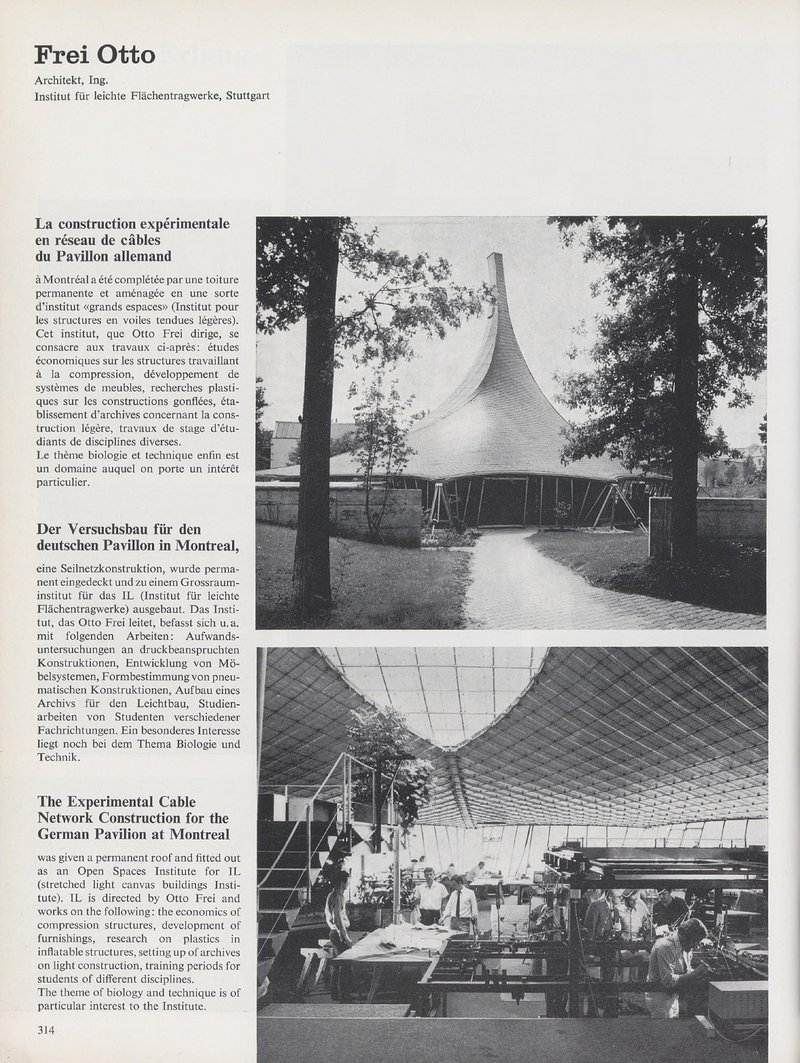 La construction expérimentale en réseau de câbles du Pavillon allemand, Montreal, Canada | Frei Otto