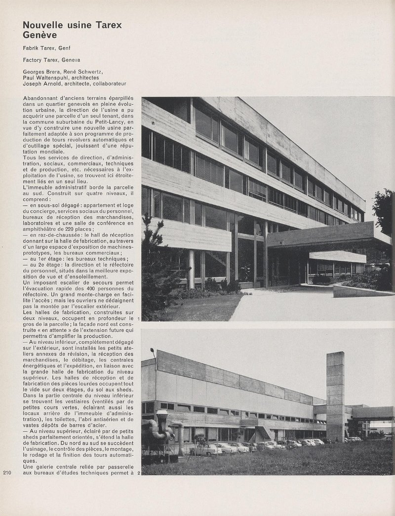 Nouvelle usine Tarex, Genève | Georges Brera, René Schwertz, Paul Waltenspuhl